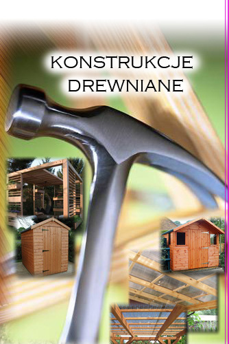 KONSTRUKCJE DREWNIANE